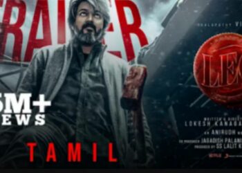 2 മണിക്കൂറിനുള്ളിൽ 47 ലക്ഷം കാഴ്ചക്കാർ – ‘വൈറലായി’ ലിയോ ട്രെയിലർ