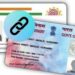 ആധാറുമായി ബന്ധിപ്പിക്കാത്ത 11.5 കോടി പാൻ കാർഡുകൾ മരവിപ്പിച്ചു; 30 ദിവസത്തിനുള്ളിൽ 1000 രൂപ പിഴ നൽകി പുതുക്കിയെടുക്കാം