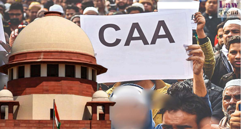 ഹര്‍ജിക്കാരുടെ ആവശ്യം സുപ്രിംകോടതി അംഗീകരിച്ചില്ല, സിഎഎയ്ക്ക് സ്റ്റേയില്ല; മറുപടി നല്‍കാന്‍ കേന്ദ്രത്തിന് മൂന്നാഴ്ച സമയം അനുവദിച്ചു